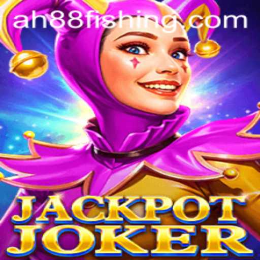 Discover the Thrill of JackpotJoker with AH88